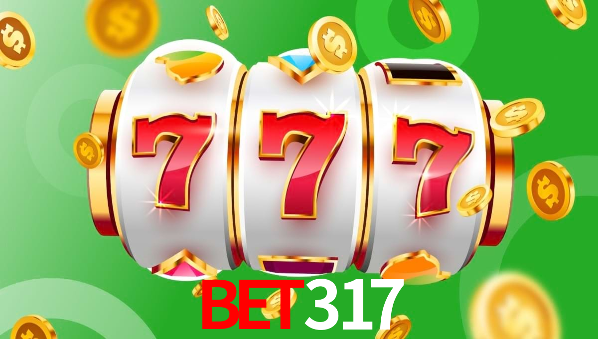 Descubra o Mundo do Cassino Online com Bet317